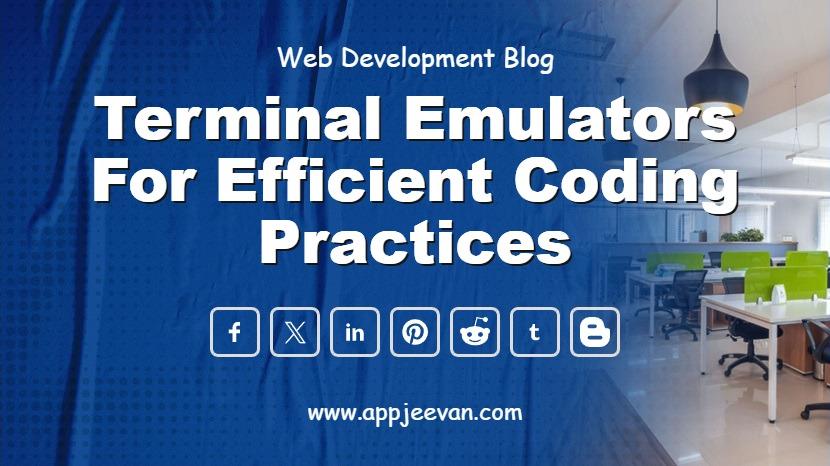 Terminal Emulators for Efficient Coding Practices