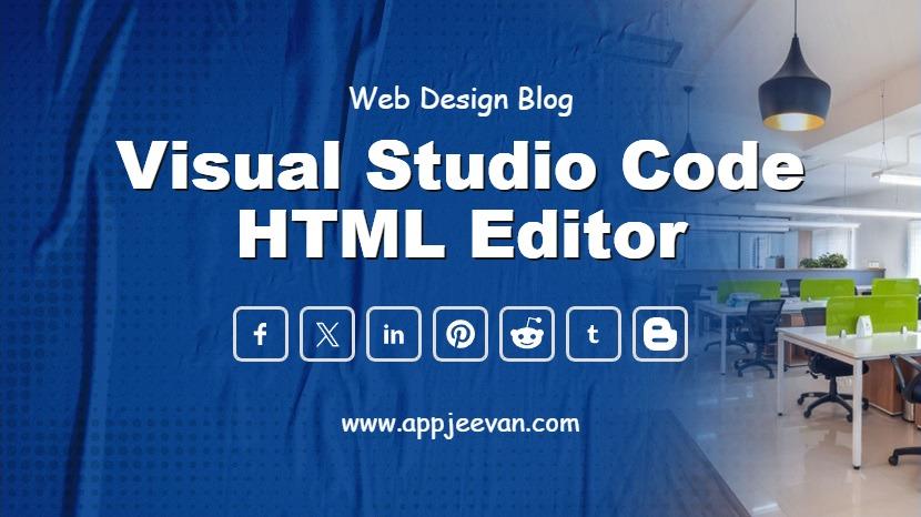 Visual Studio Code HTML Editor