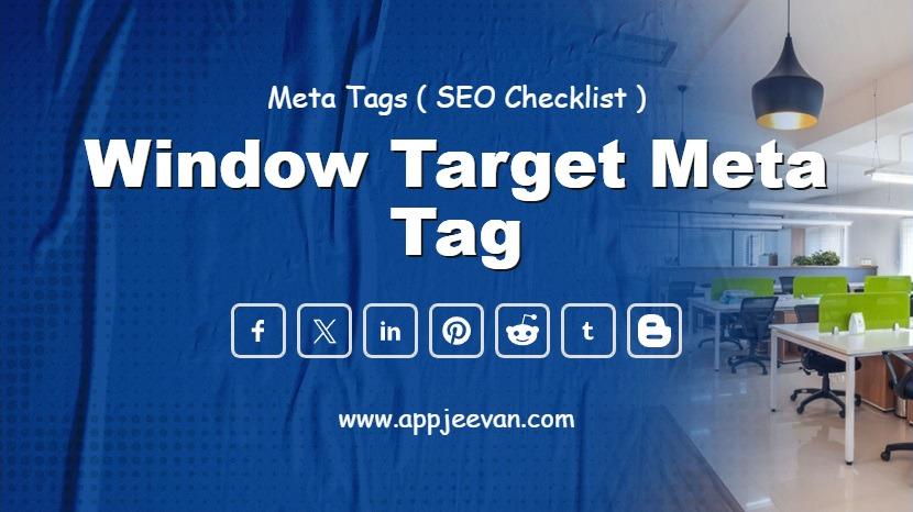 Window Target Meta Tag
