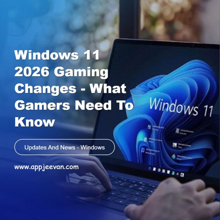 Windows 11 2026 Gaming Changes