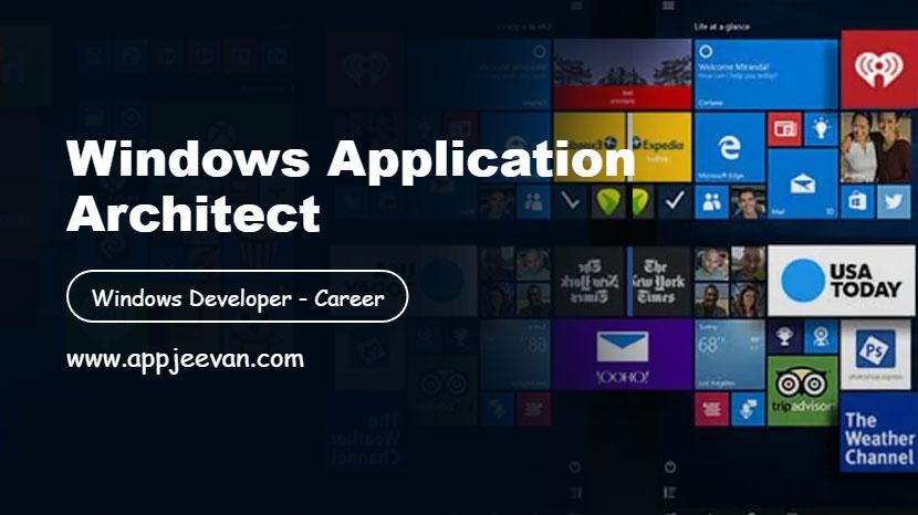 Windows Application Architect